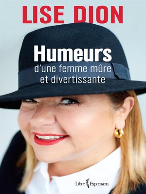 cover image of Humeurs d'une femme mûre et divertissante